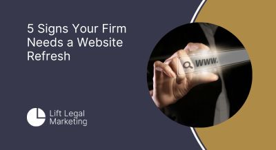 Law Firm Website Refresh Signs