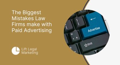Law Firm Paid Advertising Mistakes